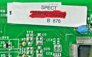 Part number sticker — match 225D4205G009 on your board