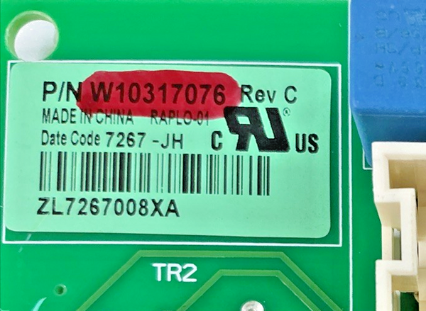 Part number sticker — match W10317076 OEM Whirlpool Refrigerator Main Control Board Replacement